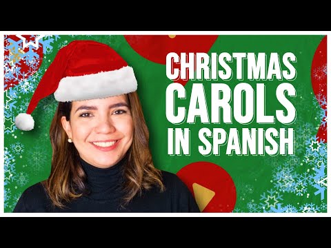 Christmas Carols in Spanish 🎄 | Spring Languages