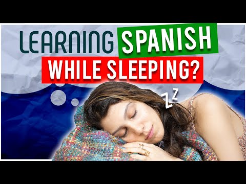 Is it REALLY possible to learn Spanish while SLEEPING?